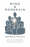 Mind & Membrain (eBook, ePUB)