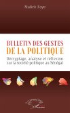 Bulletin des gestes de la politique (eBook, PDF)