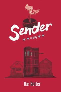 Sender (eBook, ePUB) - Ike Holter, Holter