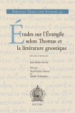 Etudes sur l'Evangile selon Thomas et la litterature gnostique (eBook, PDF)