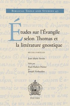 Etudes sur l'Evangile selon Thomas et la litterature gnostique (eBook, PDF) - Sevrin, J. -M.