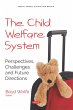Child Welfare System: Perspectives,... - Bild 1