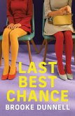 Last Best Chance (eBook, ePUB) Last Best Chance (eBook, ePUB)