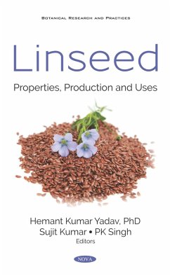 Linseed: Properties, Production and Uses (eBook, PDF)