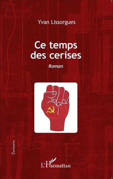 Ce temps des cerises (eBook, PDF)