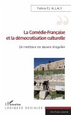 La Comédie-Française et la démocratisation culturelle (eBook, ePUB)