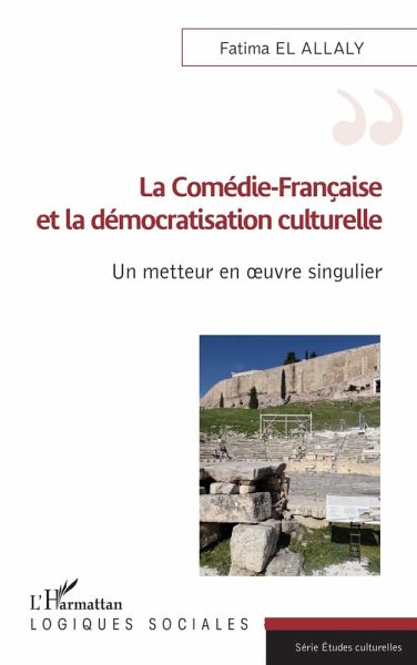 La Comédie-Française et la démocratisation culturelle (eBook, ePUB)
