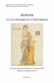 Athenee et les fragments d'historiens (eBook, PDF)