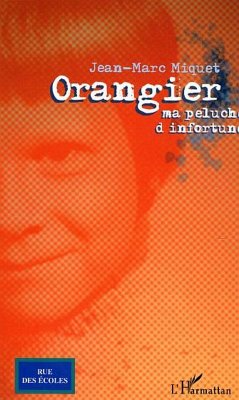 Orangier (eBook, ePUB) - Miquet