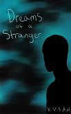 Dreams of a Stranger (eBook, ePUB) Dreams of a Stranger (eBook, ePUB)