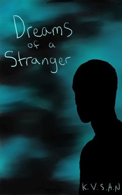 Dreams of a Stranger (eBook, ePUB) - K. V. S. A. N