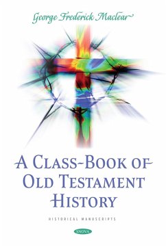 Class-Book of Old Testament History (eBook, PDF)