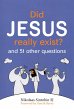 Did Jesus Really Exist? (eBook, ePUB) - Bild 1