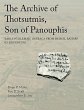 Archive of Thotsutmis, Son of Panouphis... - Bild 1