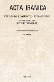 Etudes de linguistique iranienne in memoriam Xavier Tremblay (eBook, PDF) Etudes de linguistique iranienne in memoriam Xavier Tremblay (eBook, PDF)