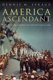 America Ascendant (eBook, ePUB)