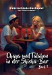 Chaya und Talahon in der Shisha-Bar... - Bild 1