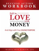Fall in Love With Money (eBook, ePUB) Fall in Love With Money (eBook, ePUB)