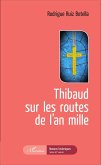 Thibaud sur les routes de l'an mille (eBook, PDF)