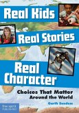 Real Kids, Real Stories, Real Character (eBook, PDF)