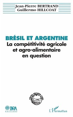 Cover Brésil et Argentine : la compétitivité agricole et agro-alimentaire en question (eBook, PDF)