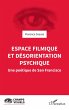 Espace filmique et désorientation... - Bild 1