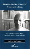 Travailler avec Foucault (eBook, ePUB)