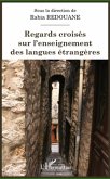 Regards croisés sur l'enseignement des langues étrangères (eBook, ePUB)