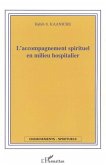 L'accompagnement spirituel en milieu hospitalier (eBook, ePUB)