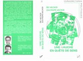 Une gauche en quête de sens (eBook, PDF) Une gauche en quête de sens (eBook, PDF)