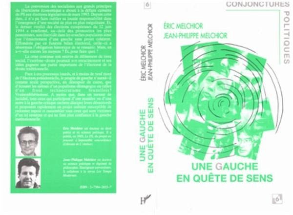 Une gauche en quête de sens (eBook, PDF) Une gauche en quête de sens (eBook, PDF)