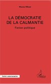 La démocratie de la Calmantie (eBook, PDF)