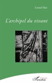 L'archipel du vivant (eBook, PDF)