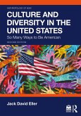 Culture and Diversity in the United States (eBook, ePUB) Culture and Diversity in the United States (eBook, ePUB)