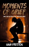 Moments of Grief (eBook, ePUB)