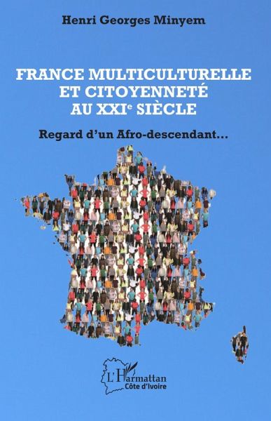 France multiculturelle et citoyenneté au XXIe siècle (eBook, ePUB)