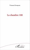 La chambre 100 (eBook, PDF)