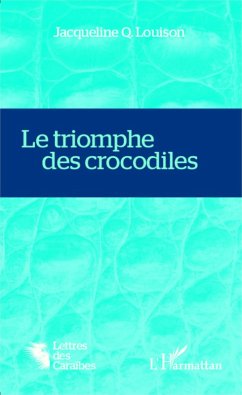 Le triomphe des crocodiles (eBook, PDF) - Louison