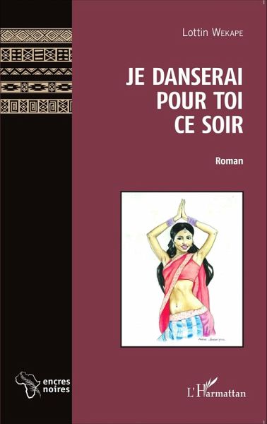 Je danserai pour toi ce soir Roman (eBook, PDF) Je danserai pour toi ce soir Roman (eBook, PDF)