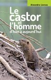Le castor et l'homme d'hier à aujourd'hui (eBook, PDF)