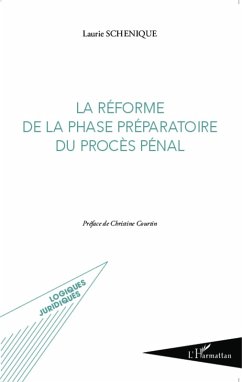Cover La réforme de la phase préparatoire du procès pénal (eBook, PDF)