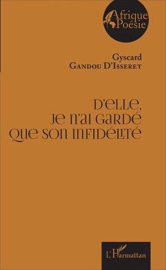 Cover D'elle, je n'ai gardé que son infidélité (eBook, PDF)