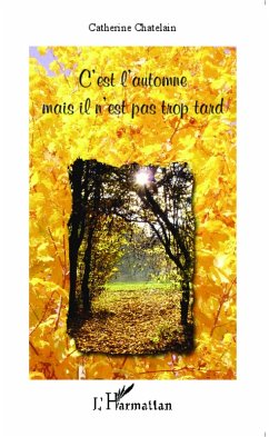 Cover C'est l'automne mais il n'est pas trop tard (eBook, PDF)
