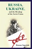 Russia, Ukraine, and the Breakup of the Soviet Union (eBook, ePUB)