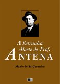 Estranha Morte do Professor Antena (eBook, ePUB) Estranha Morte do Professor Antena (eBook, ePUB)
