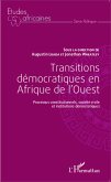 Transitions démocratiques en Afrique de l'Ouest (eBook, PDF)