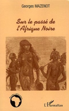 Cover Sur le passé de l'Afrique Noire (eBook, ePUB)
