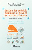 Gestion des activités publiques et privées en milieu africain (eBook, PDF)