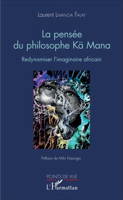 Cover La pensée du philosophe Kä Mana (eBook, PDF)