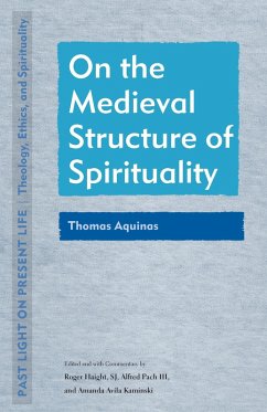 On the Medieval Structure of Spirituality (eBook, PDF)
